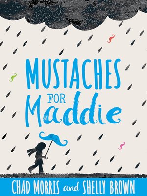 cover image of Mustaches for Maddie